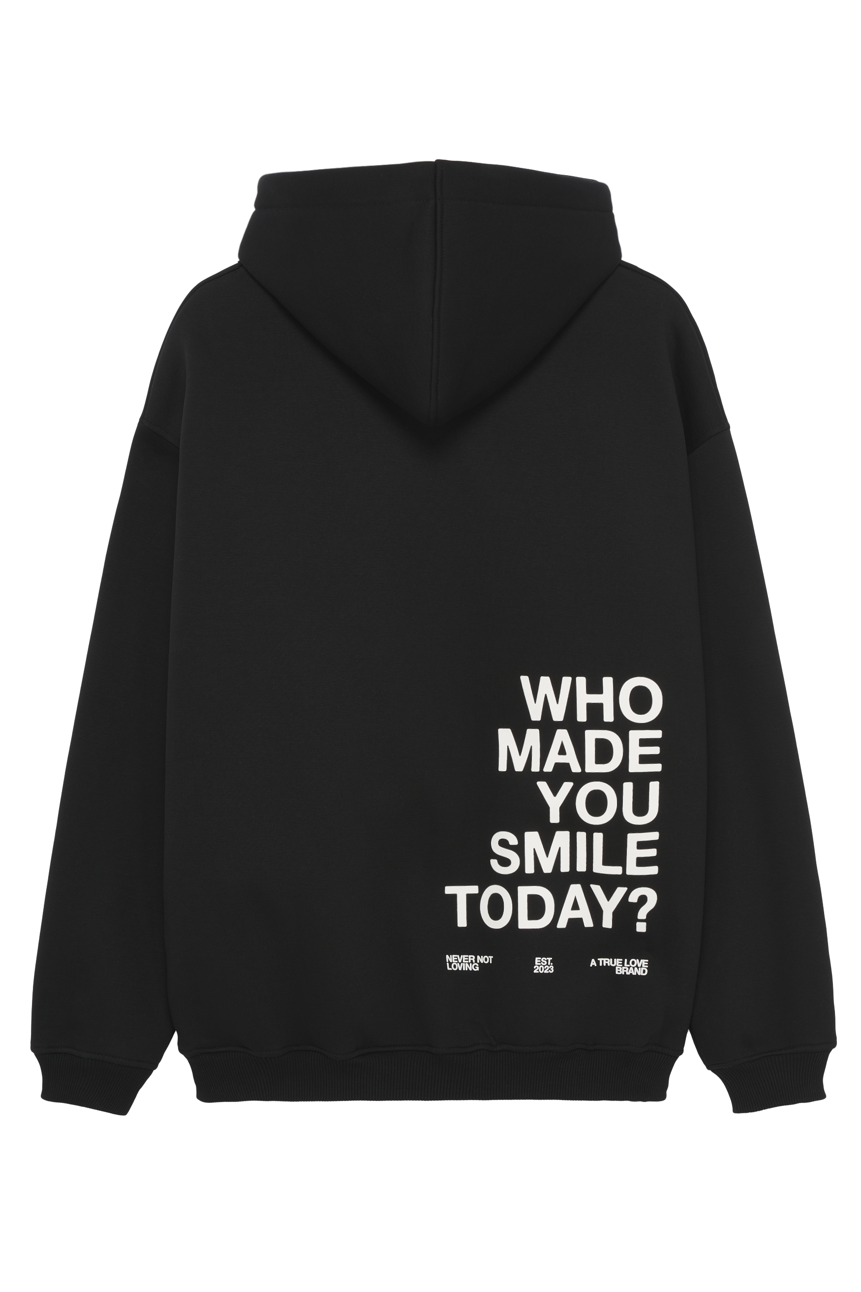 WHO MADE YOU SMILE HOODIE BLACK