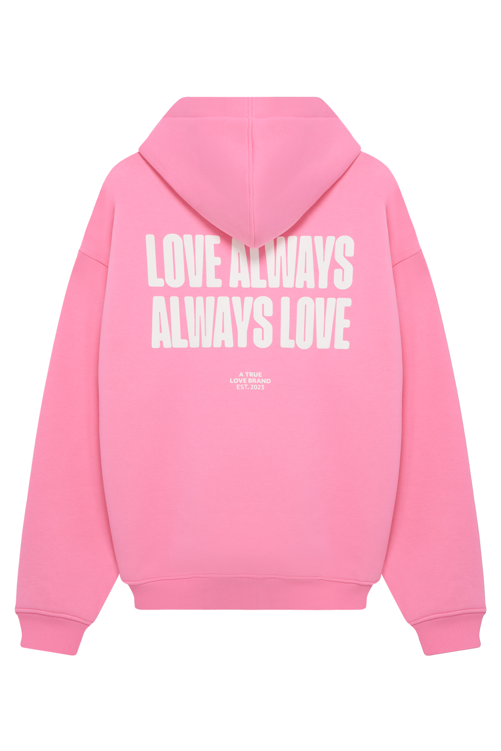 Love Always Hoodie Pink