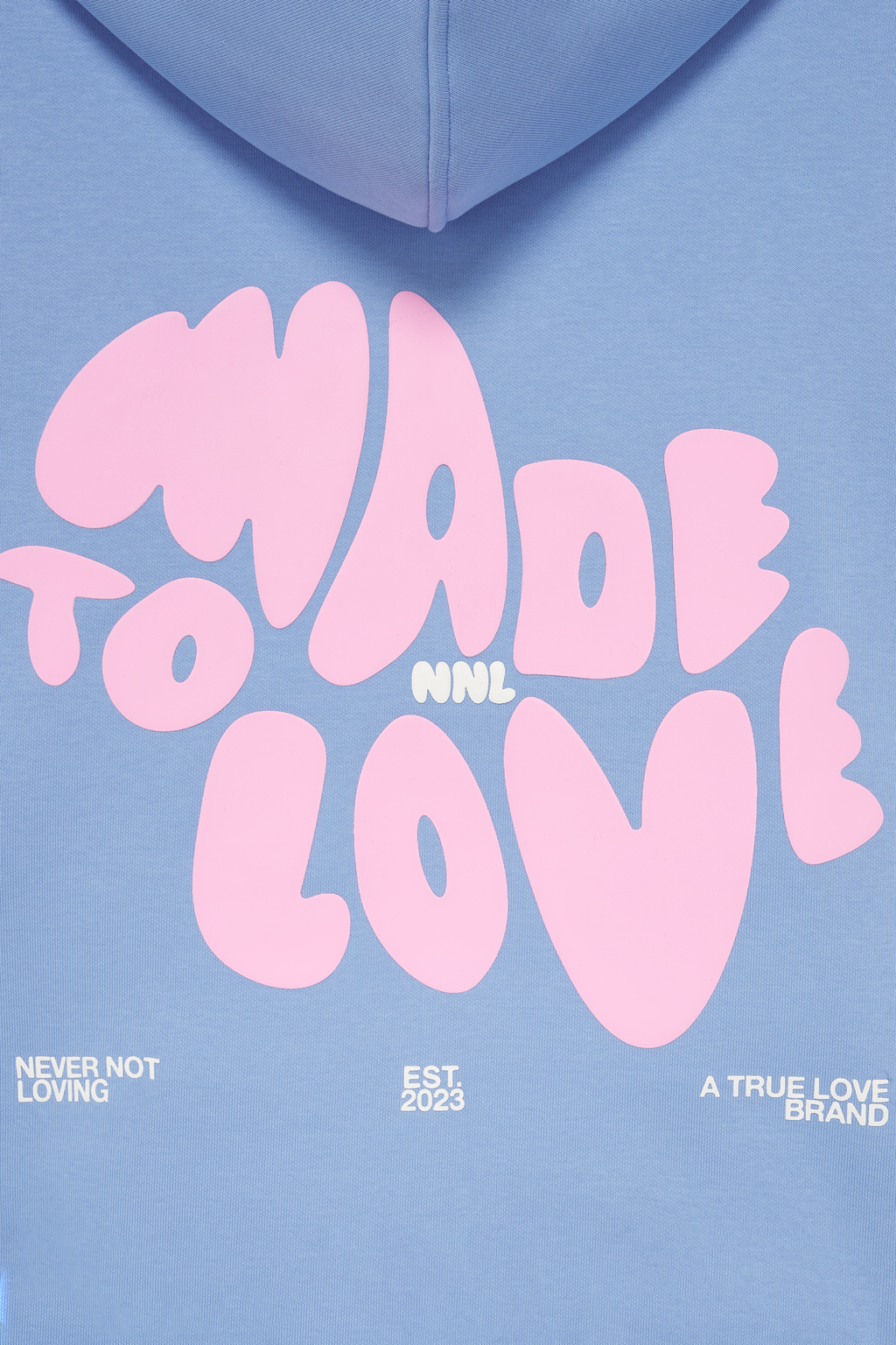 MADE TO LOVE HOODIE RIVER BLUE