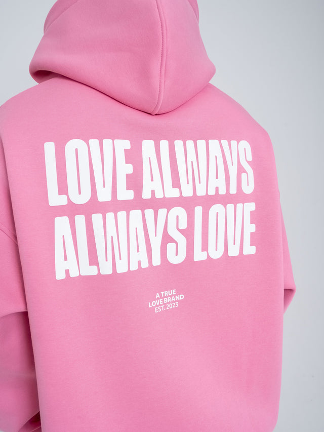 Love Always Hoodie Pink