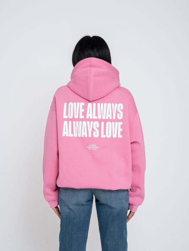 Love Always Hoodie Pink