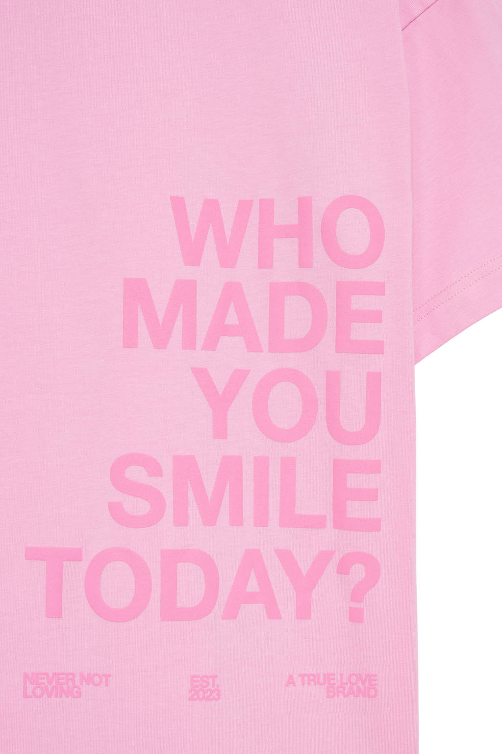 WHO MADE YOU SMILE T-SHIRT PINK BLOSSOM