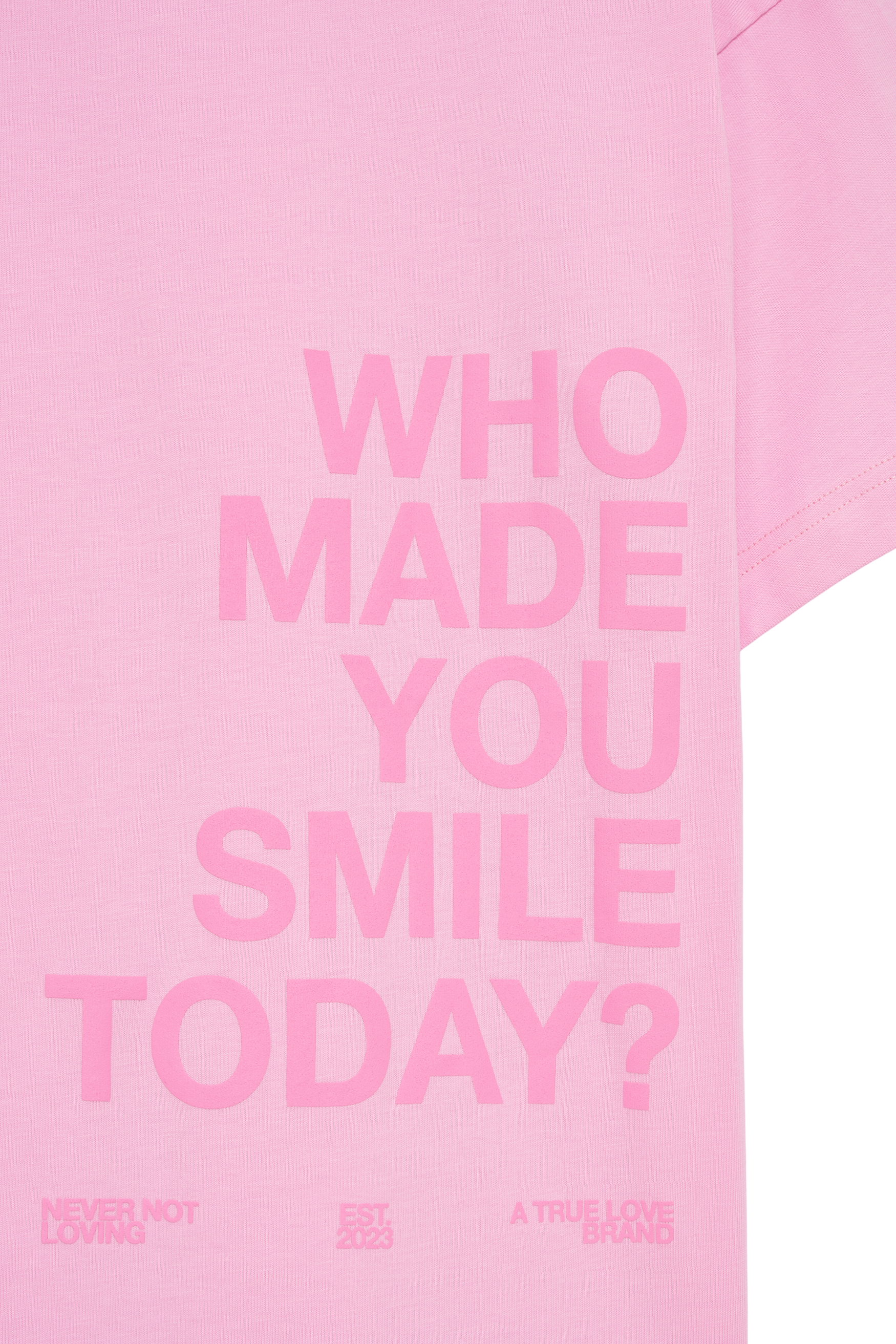 WHO MADE YOU SMILE T-SHIRT PINK BLOSSOM