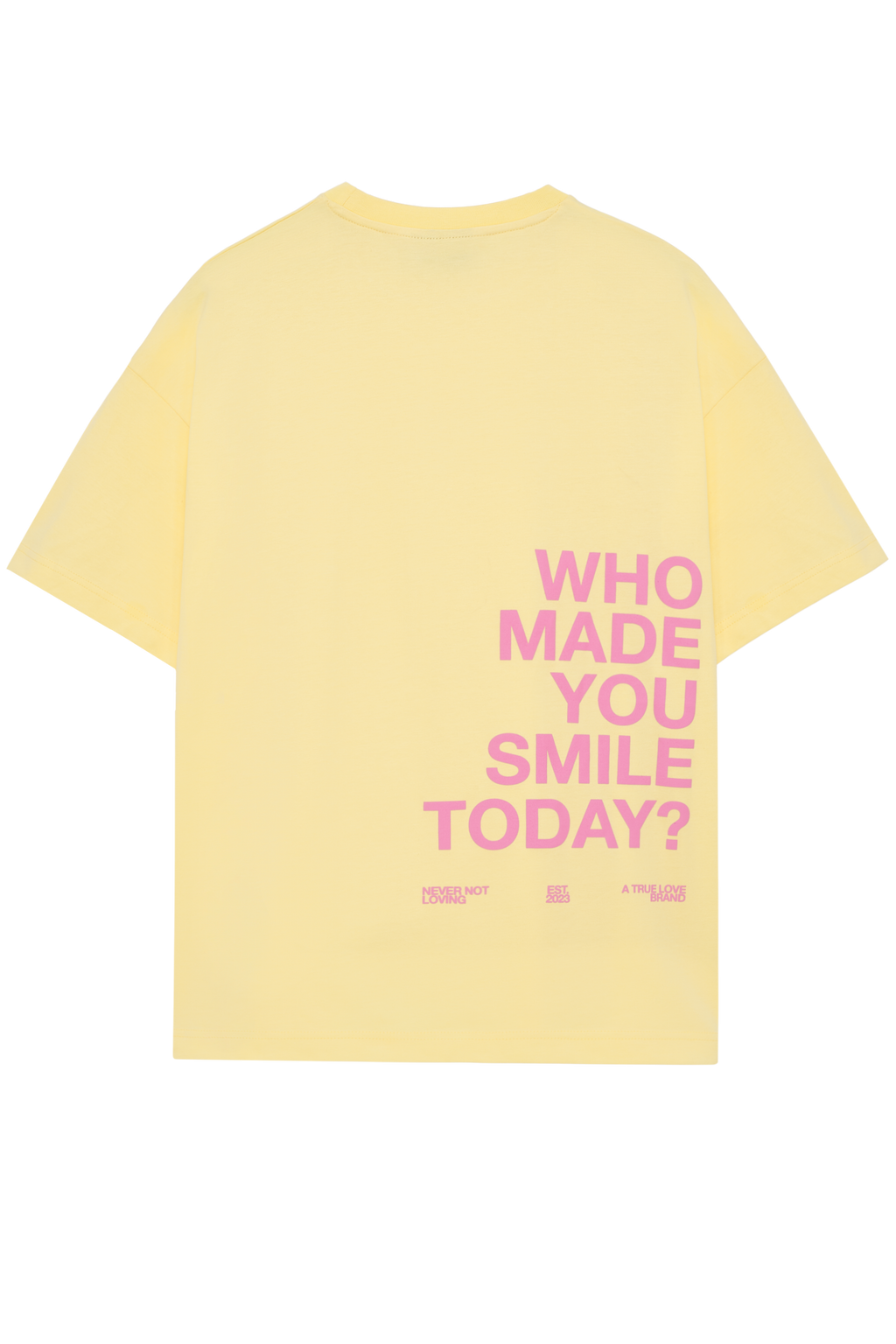 WHO MADE YOU SMILE T-SHIRT BUZZING YELLOW