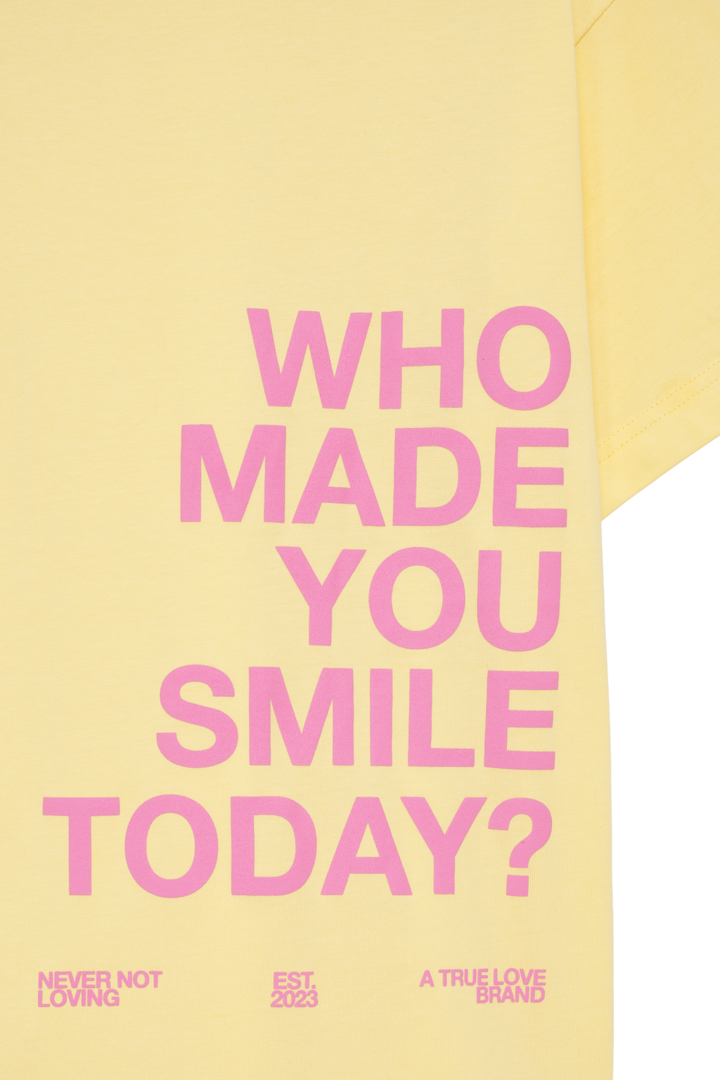 WHO MADE YOU SMILE T-SHIRT BUZZING YELLOW